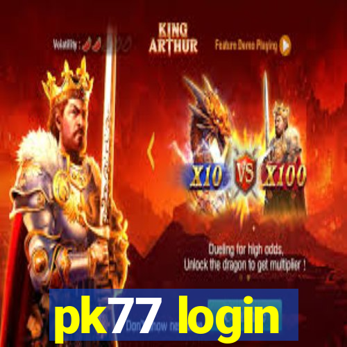 pk77 login